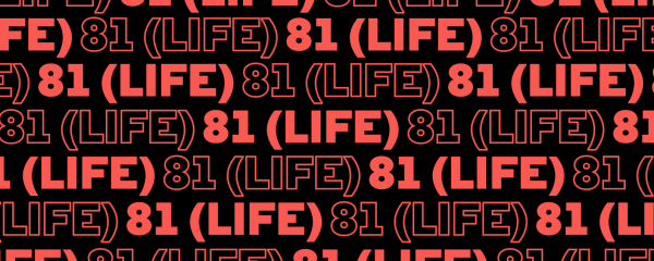 we see the text 81 (life) in red over black bachground repeated multiple times